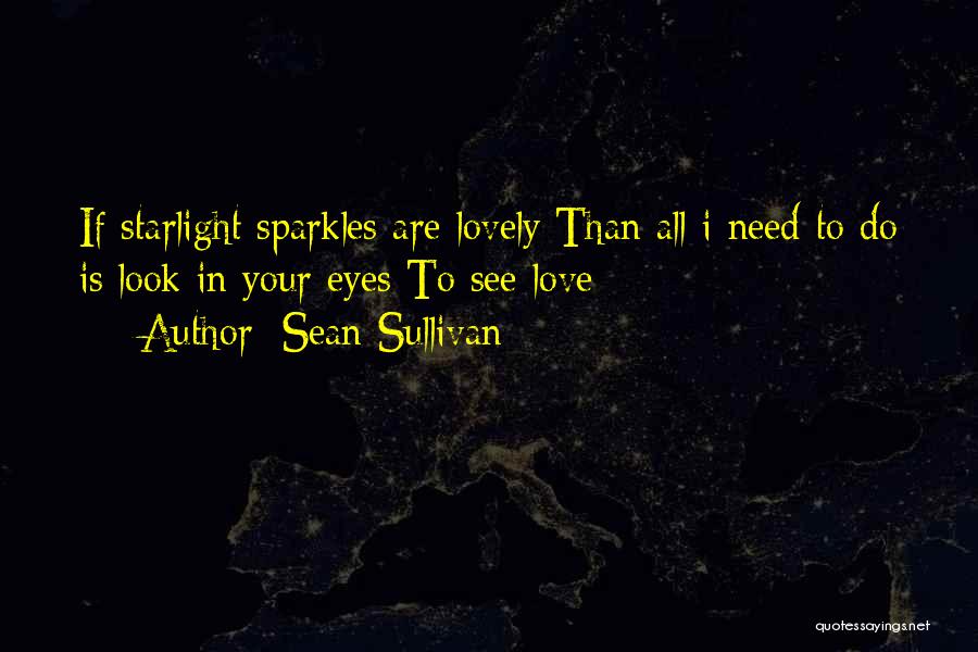 Sean Sullivan Quotes 1639175