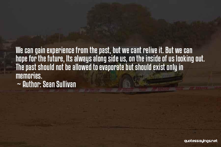 Sean Sullivan Quotes 1789840