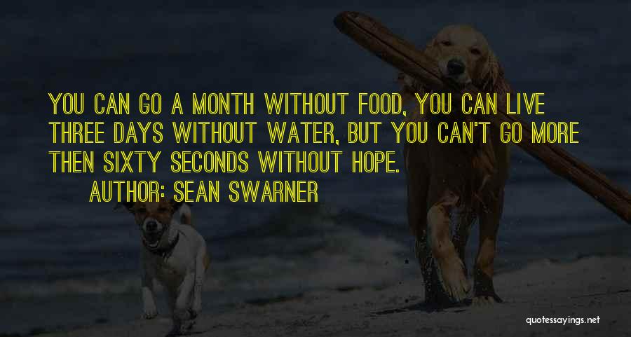 Sean Swarner Quotes 644178