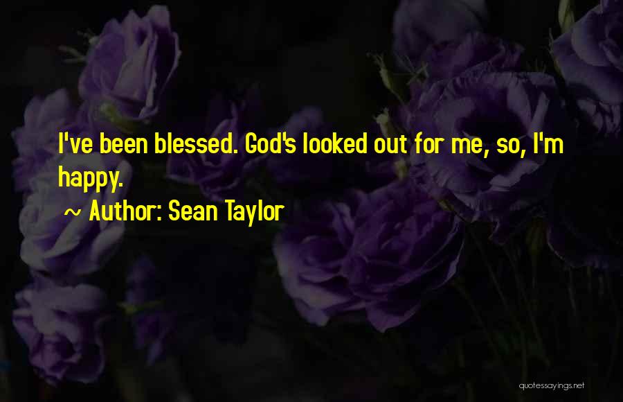 Sean Taylor Quotes 1172417