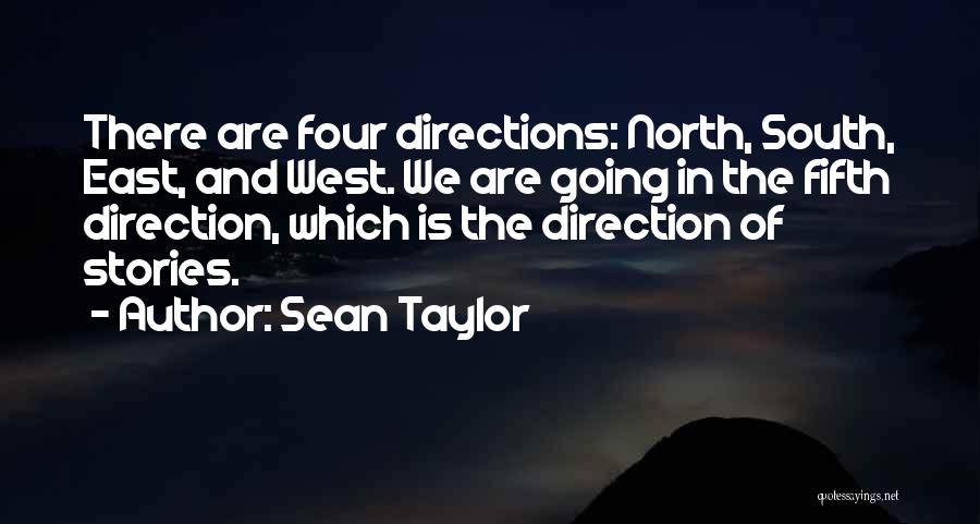 Sean Taylor Quotes 1498736