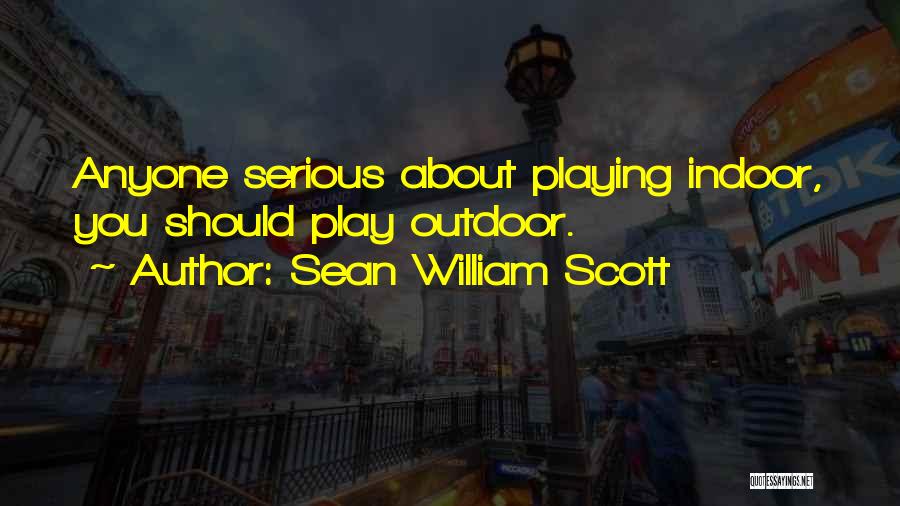 Sean William Scott Quotes 135382