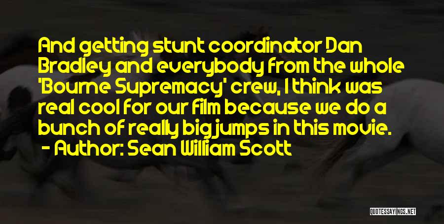 Sean William Scott Quotes 186706
