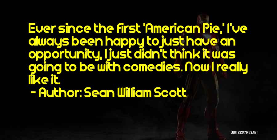 Sean William Scott Quotes 1941522