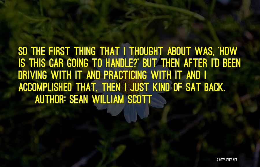 Sean William Scott Quotes 909626