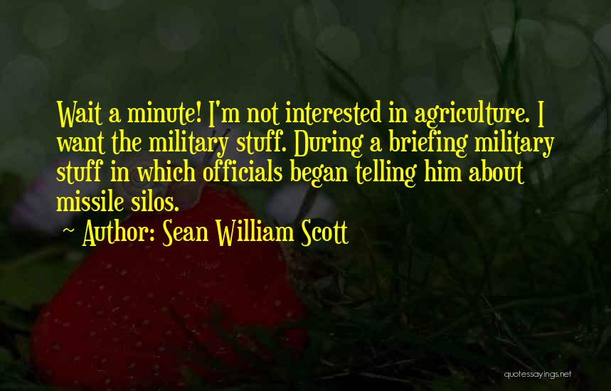 Sean William Scott Quotes 962990