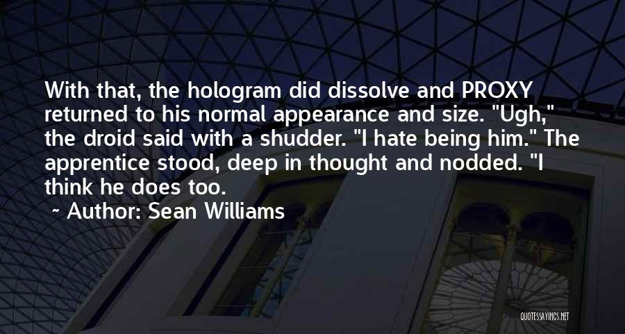 Sean Williams Quotes 833974