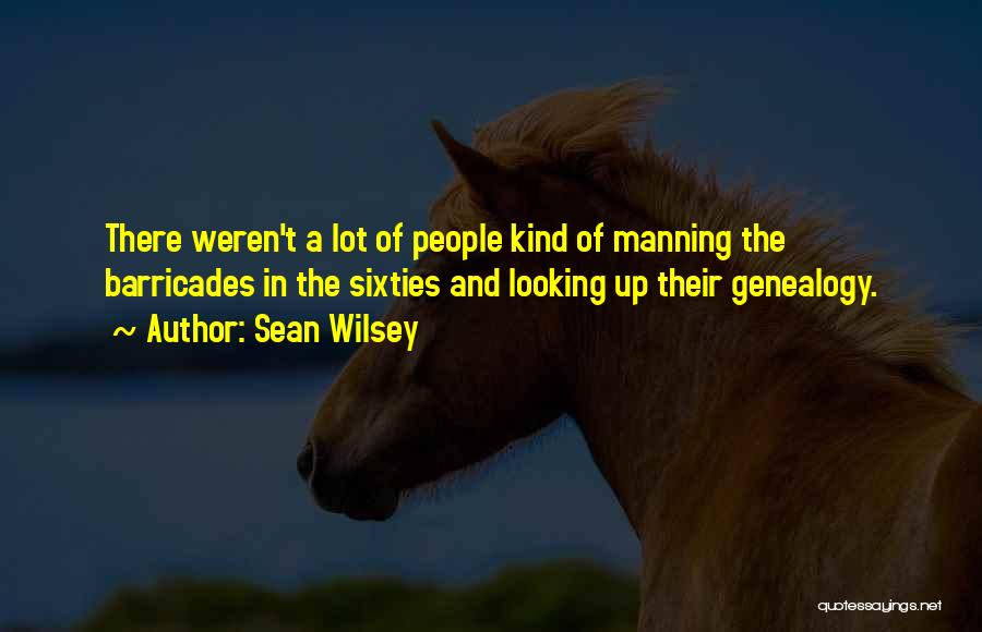 Sean Wilsey Quotes 1797328