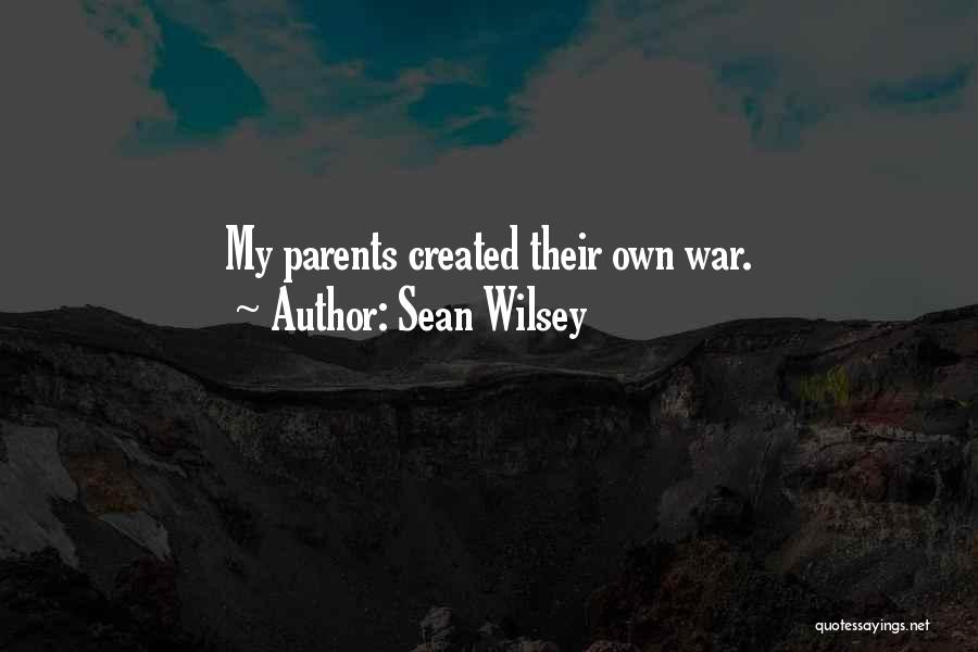 Sean Wilsey Quotes 481841