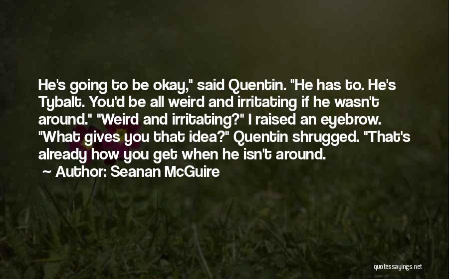 Seanan McGuire Quotes 1326880