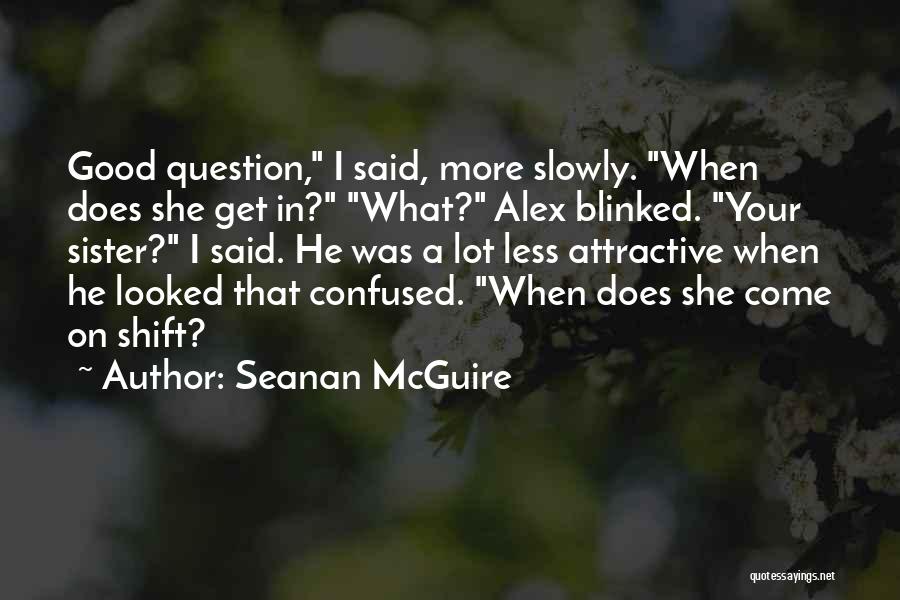 Seanan McGuire Quotes 189114