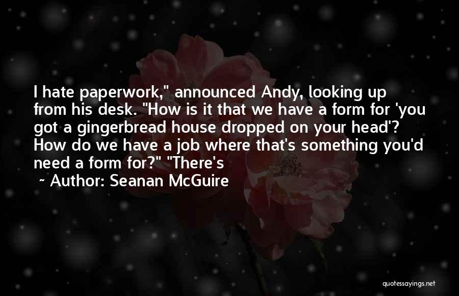 Seanan McGuire Quotes 262964