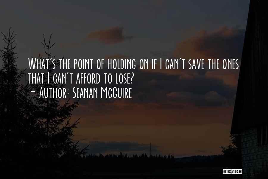 Seanan McGuire Quotes 498552