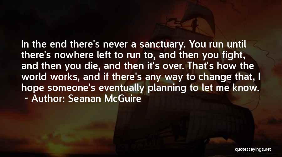 Seanan McGuire Quotes 563996