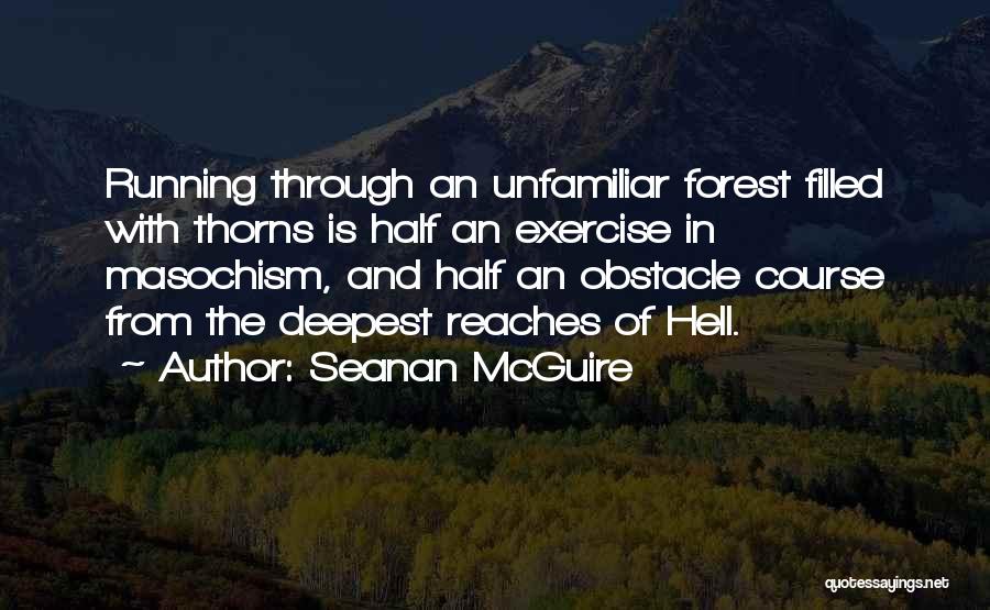 Seanan McGuire Quotes 584054