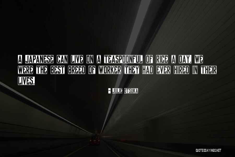 Seanchan Quotes By Julie Otsuka Seanchan Quotes By Julie Otsuka