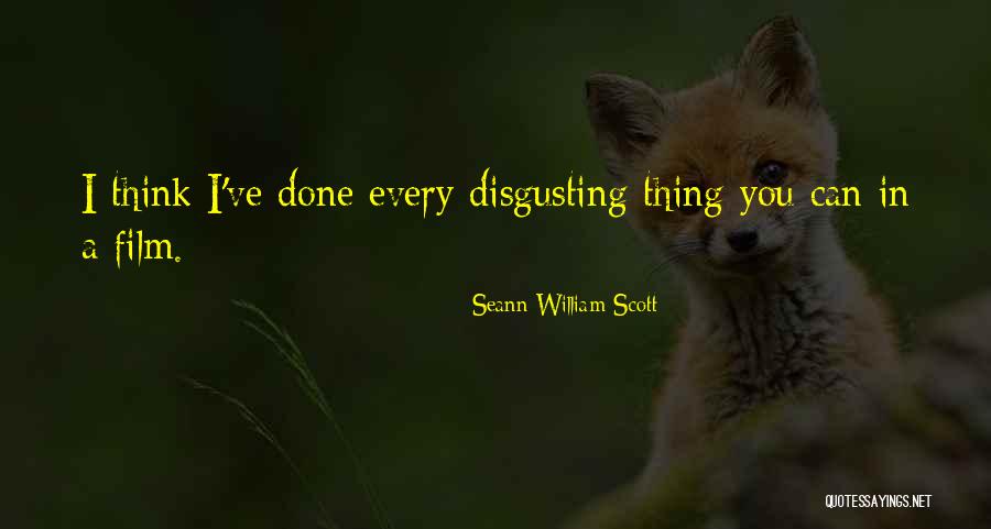 Seann Quotes By Seann William Scott Seann Quotes By Seann William Scott
