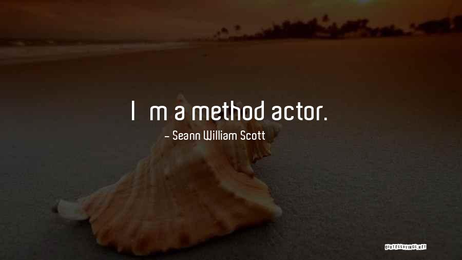 Seann Quotes By Seann William Scott Seann Quotes By Seann William Scott