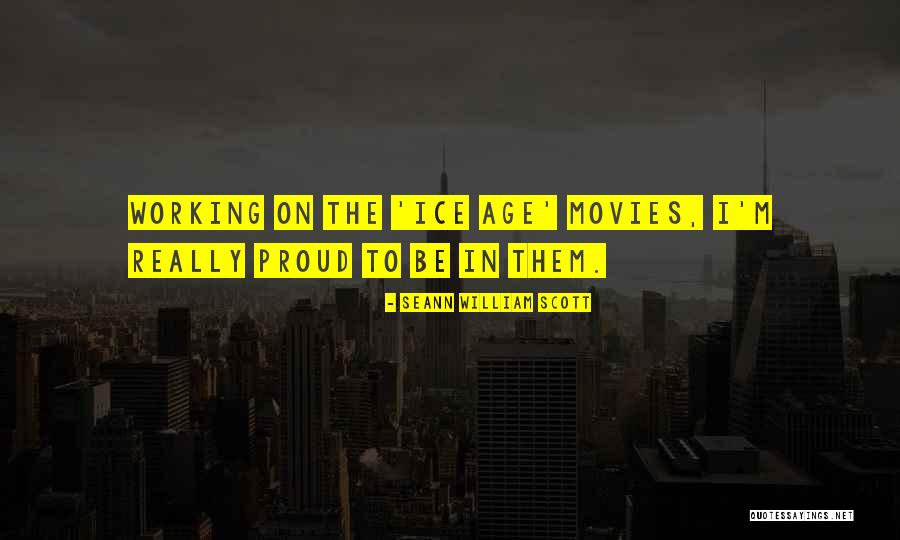 Seann Quotes By Seann William Scott Seann Quotes By Seann William Scott