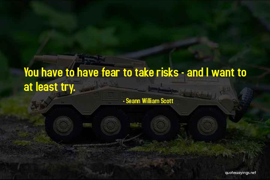 Seann Quotes By Seann William Scott Seann Quotes By Seann William Scott