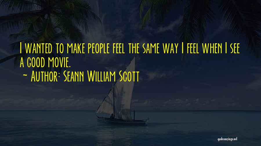 Seann William Scott Quotes 163546