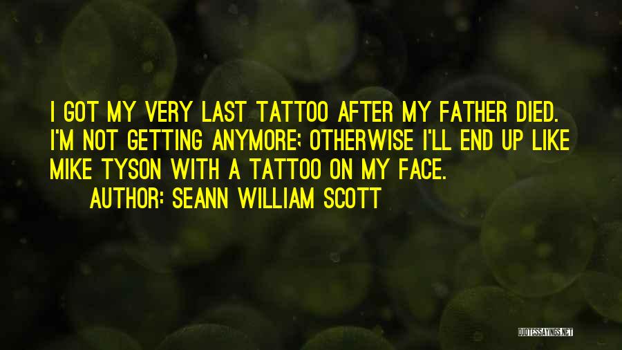 Seann William Scott Quotes 2257570