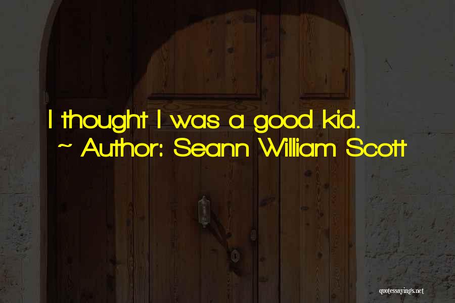 Seann William Scott Quotes 503220