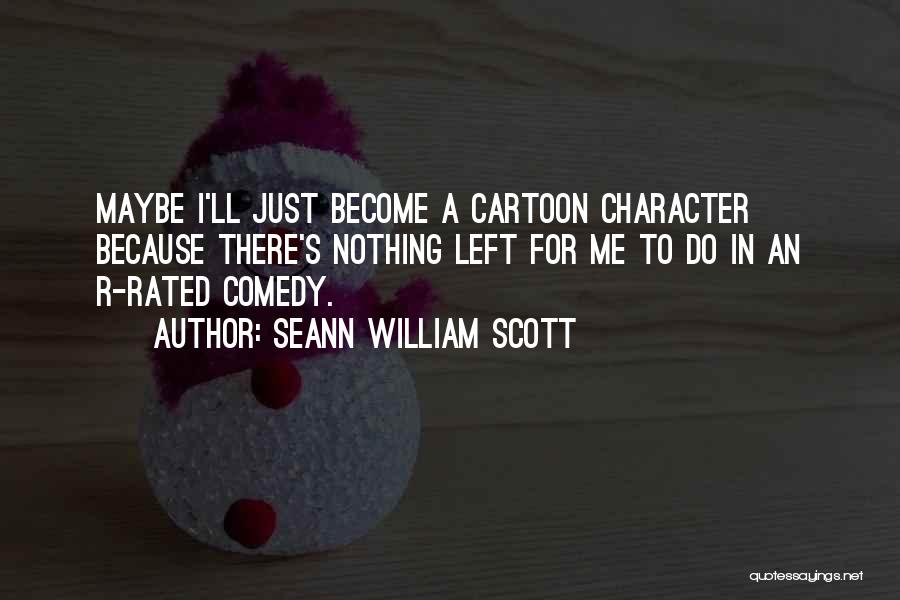 Seann William Scott Quotes 956579