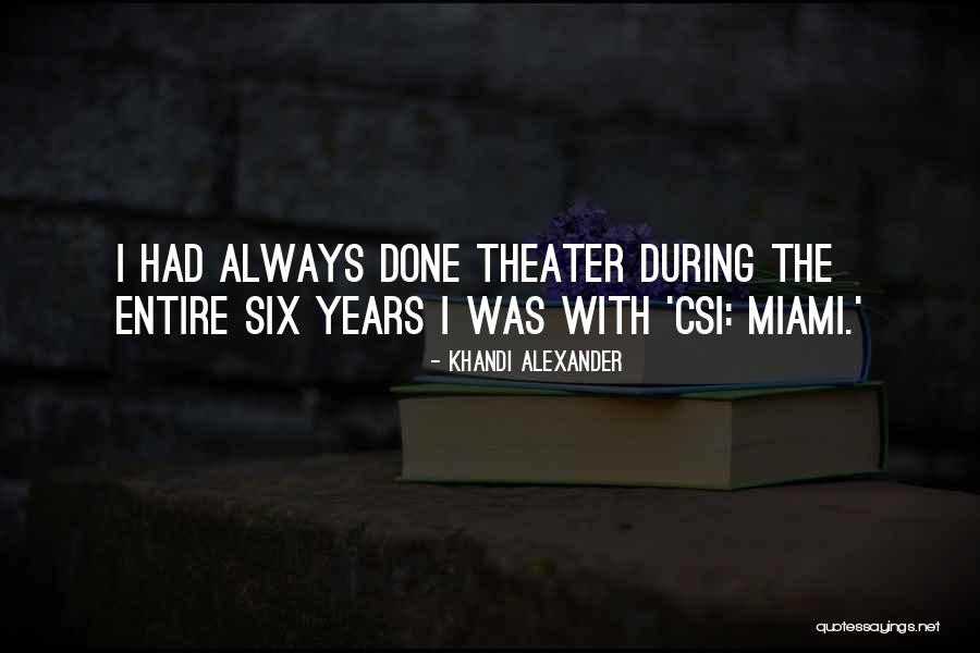 Seanna Cornelius Quotes By Khandi Alexander Seanna Cornelius Quotes By Khandi Alexander