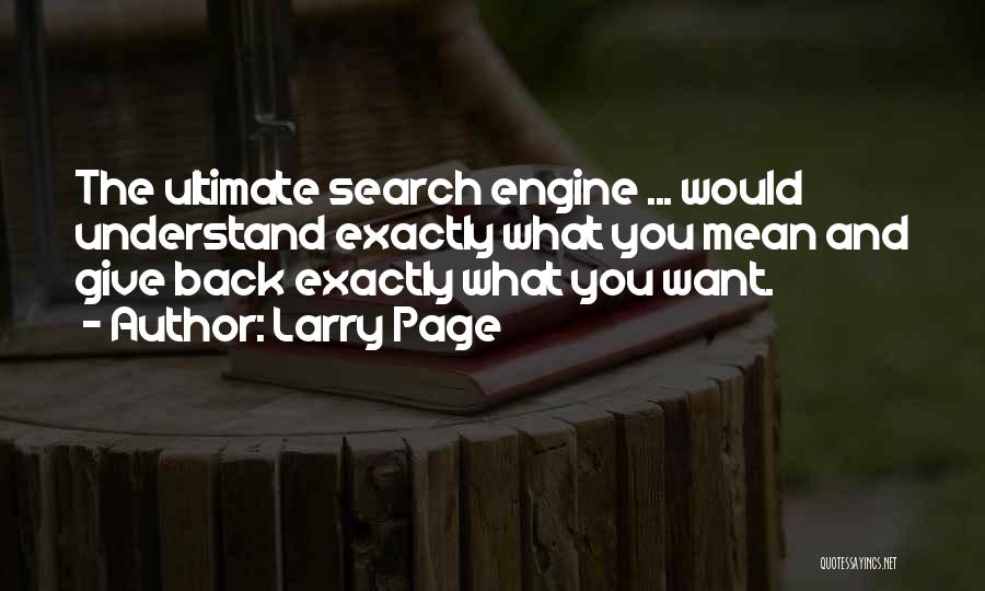 Search Engine Quotes By Larry Page