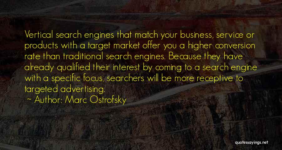 Search Engine Quotes By Marc Ostrofsky