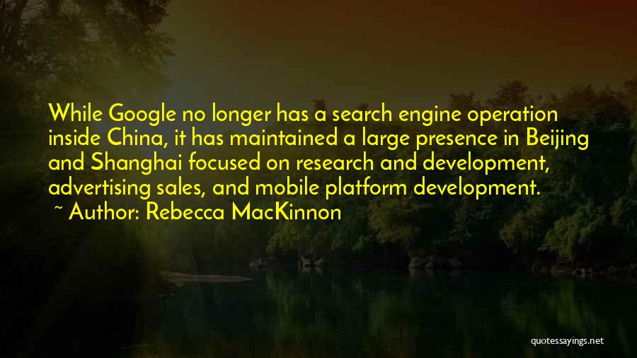 Search Engine Quotes By Rebecca MacKinnon