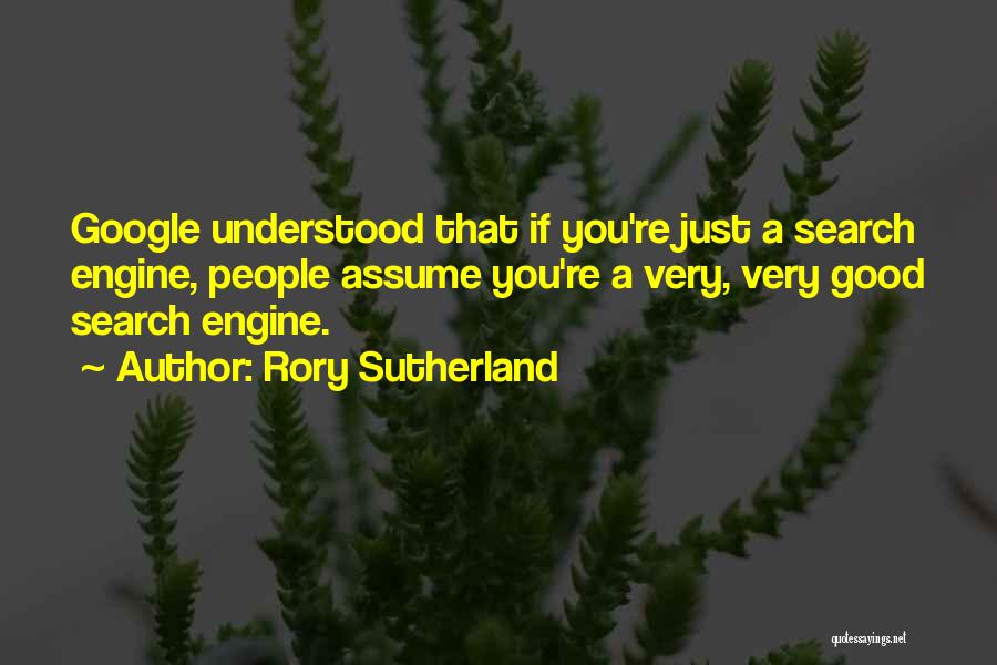 Search Engine Quotes By Rory Sutherland