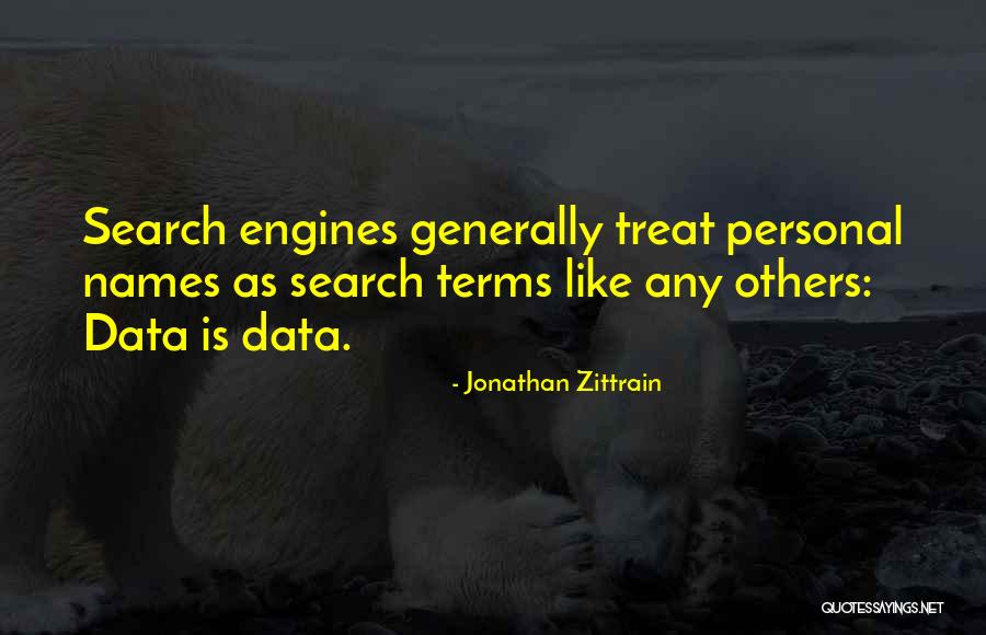 Search Engines Quotes By Jonathan Zittrain