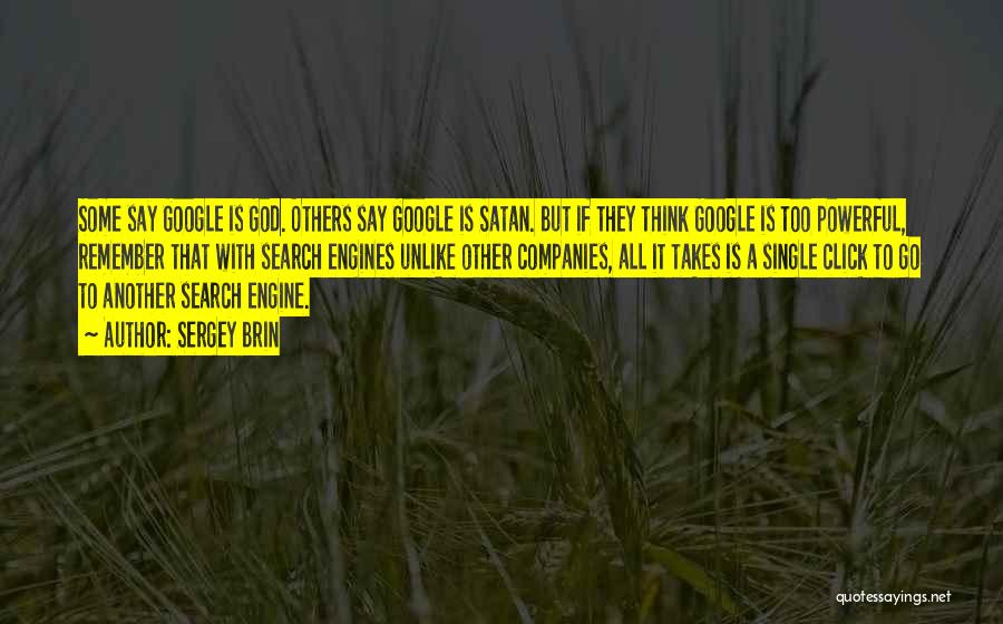 Search Engines Quotes By Sergey Brin