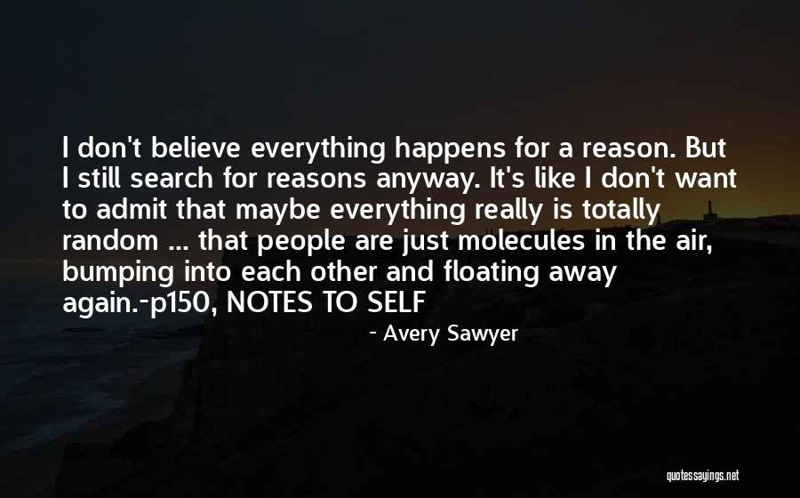 Search For A Quotes By Avery Sawyer Search For A Quotes By Avery Sawyer