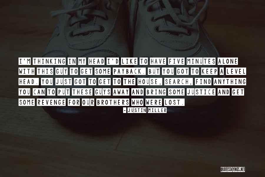 Search For A Quotes By Justin Miller Search For A Quotes By Justin Miller