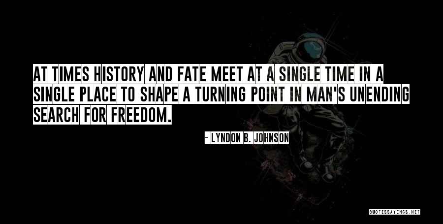 Search For A Quotes By Lyndon B. Johnson Search For A Quotes By Lyndon B. Johnson