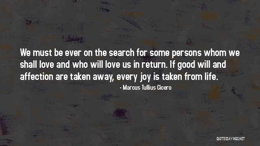 Search For Joy Quotes By Marcus Tullius Cicero Search For Joy Quotes By Marcus Tullius Cicero