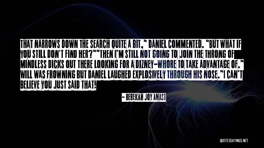 Search For Joy Quotes By Rebekah Joy Anast Search For Joy Quotes By Rebekah Joy Anast