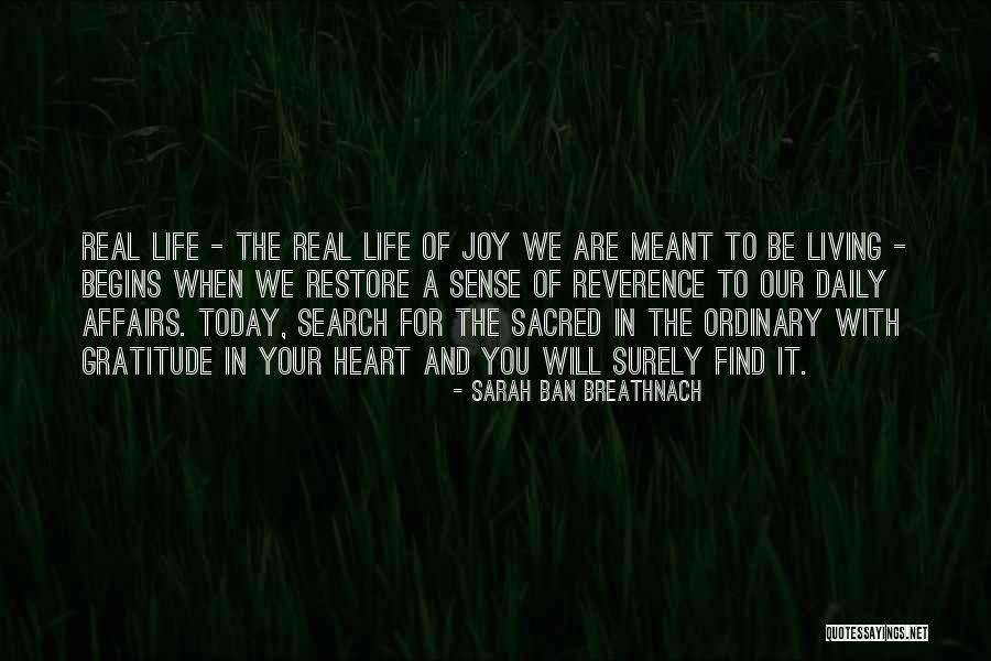 Search For Joy Quotes By Sarah Ban Breathnach Search For Joy Quotes By Sarah Ban Breathnach