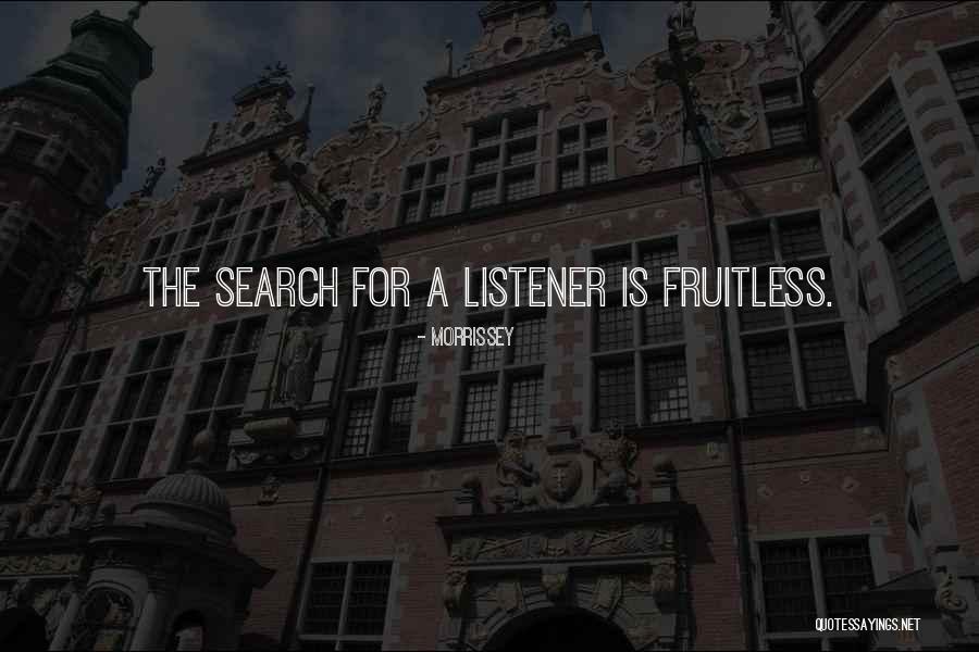 Search For Quotes By Morrissey Search For Quotes By Morrissey