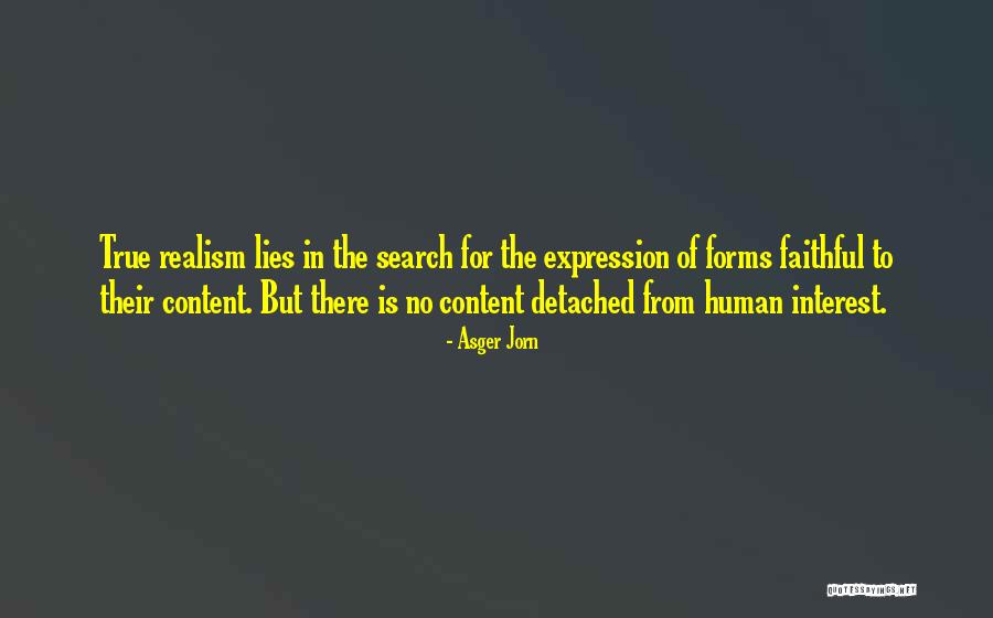 Search In Quotes By Asger Jorn Search In Quotes By Asger Jorn
