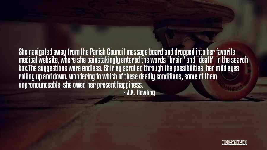 Search In Quotes By J.K. Rowling Search In Quotes By J.K. Rowling