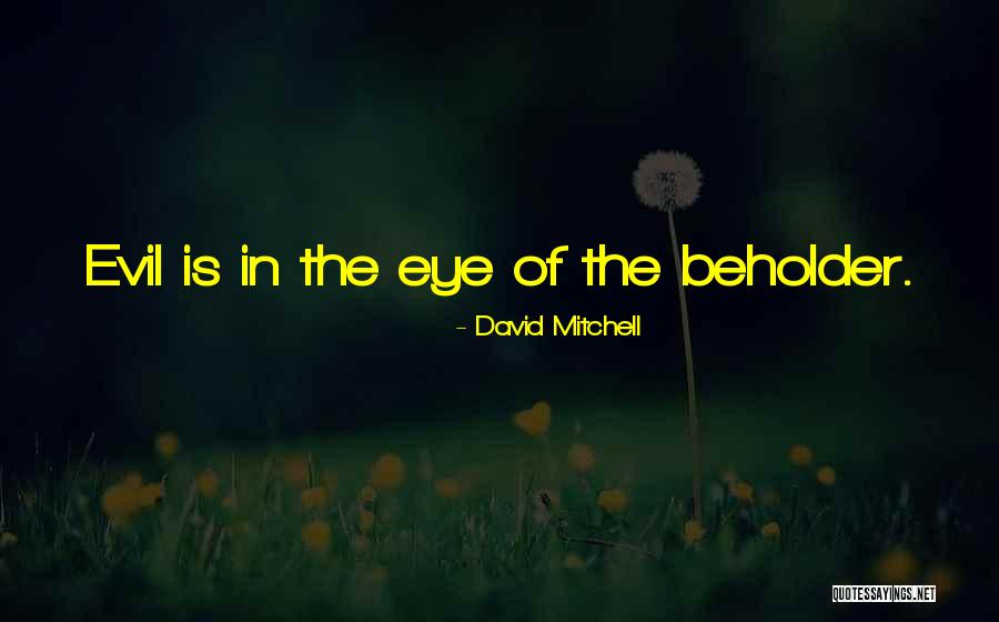 Search Movie Line Quotes By David Mitchell