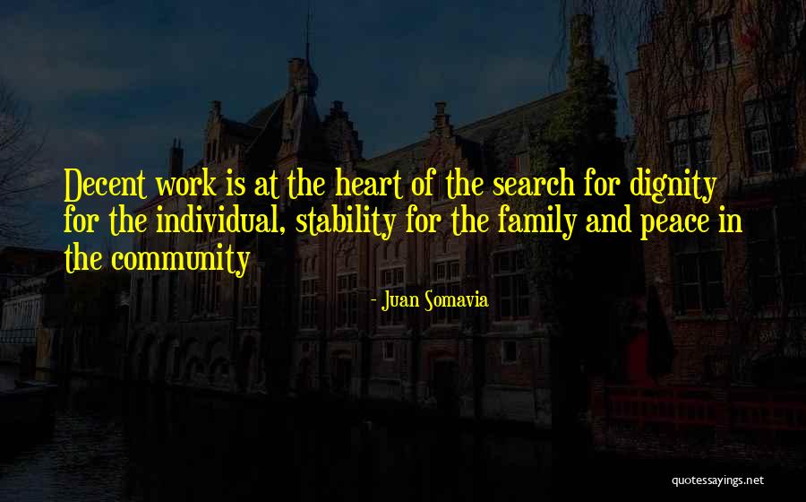 Search Of Peace Quotes By Juan Somavia Search Of Peace Quotes By Juan Somavia