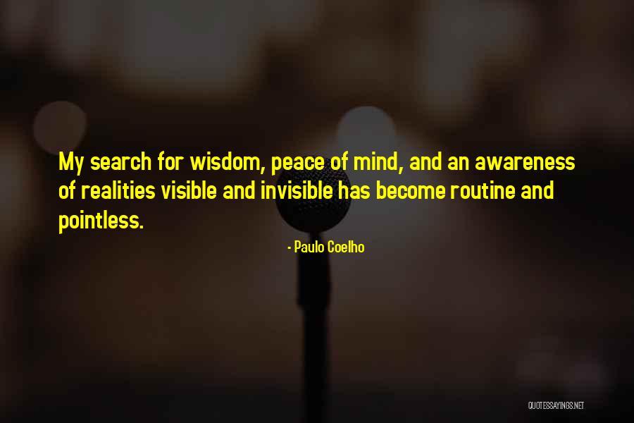 Search Of Peace Quotes By Paulo Coelho Search Of Peace Quotes By Paulo Coelho
