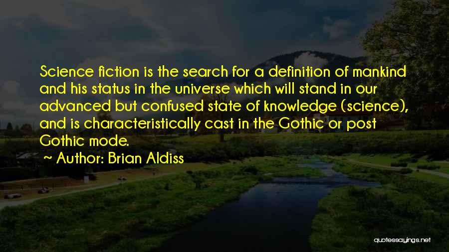 Search Status Quotes By Brian Aldiss