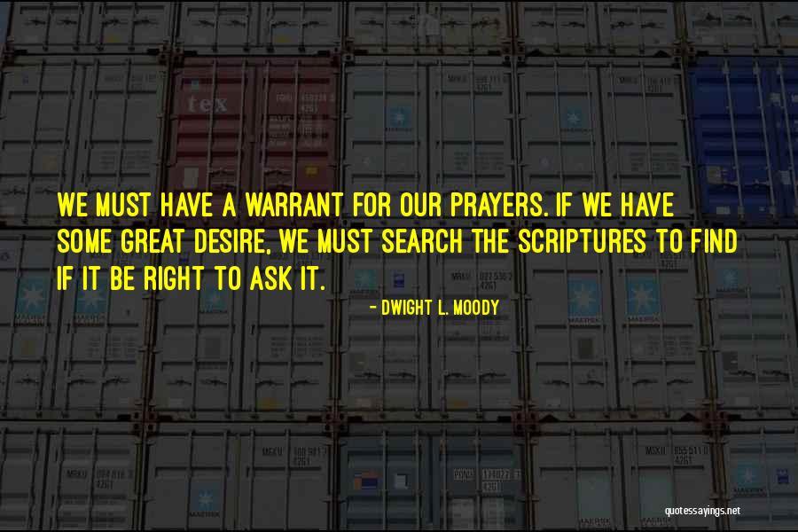 Search Warrant Quotes By Dwight L. Moody Search Warrant Quotes By Dwight L. Moody