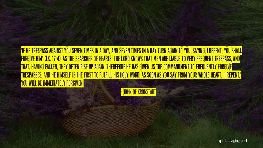 Searcher Quotes By John Of Kronstadt Searcher Quotes By John Of Kronstadt